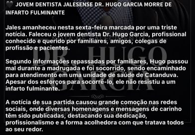 JOVEM DE JALES MORRE APÓS INFARTO FULMINANTE